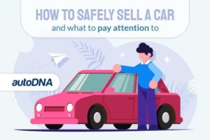 How to safely sell a car